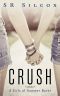 [The Girls of Summer 01] • Crush · The Girls of Summer